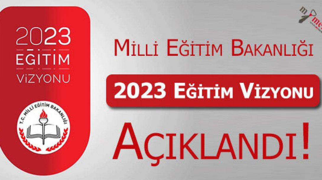 2023 Eğitim Vizyonu